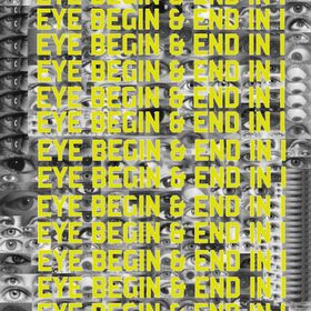 FAD 2019: Eye Begin & End In I | Abject Gallery | 15 June - 22 June